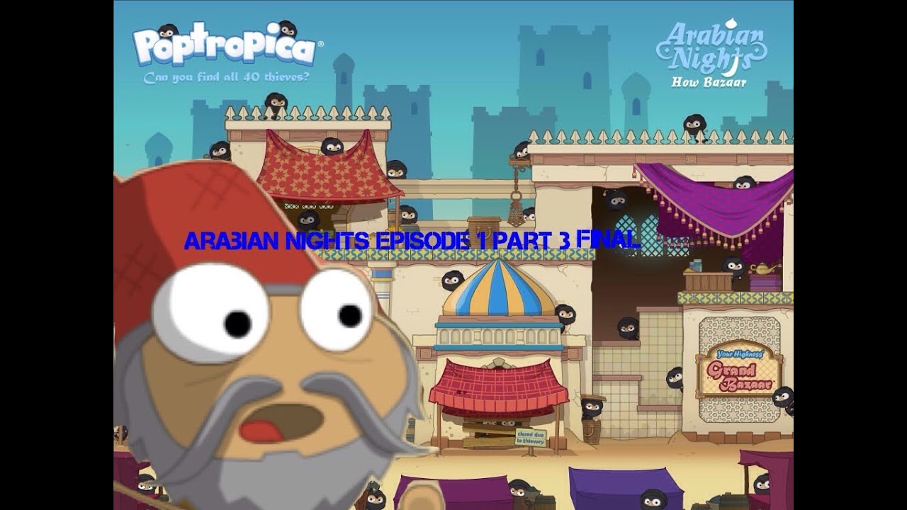Poptropica Arabian Nights Part 3